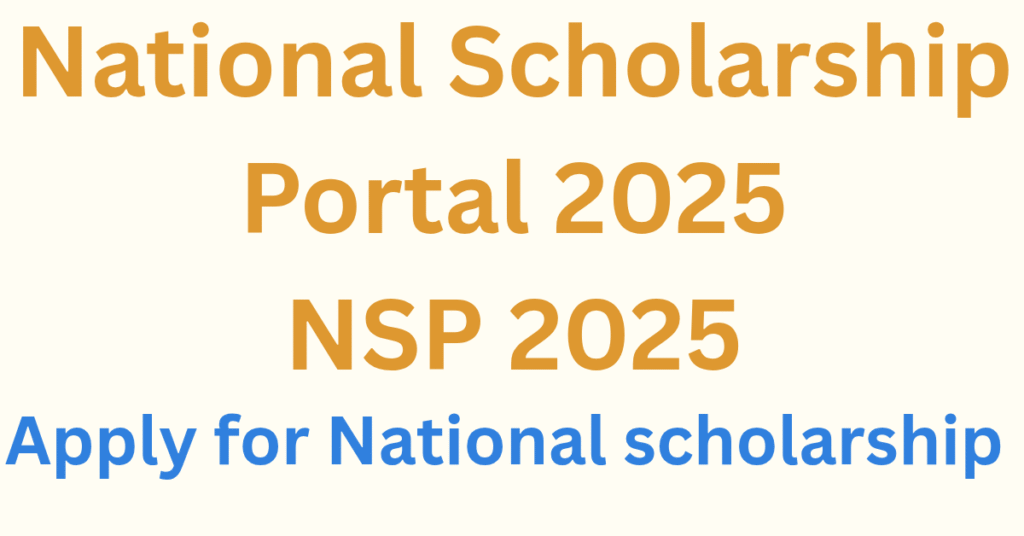 National scholarship portal 2025 NSP