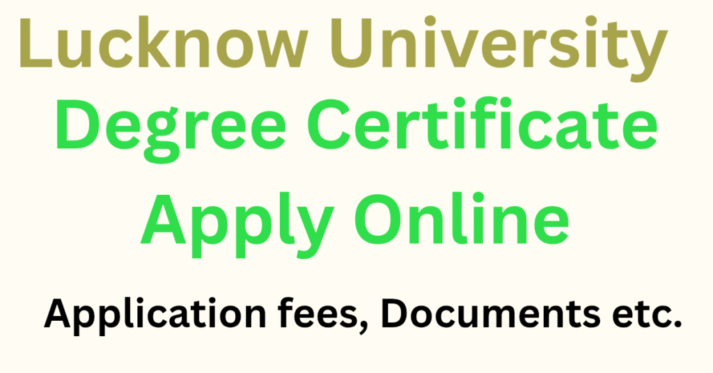 Lucknow-university-degree-certificate-apply-online