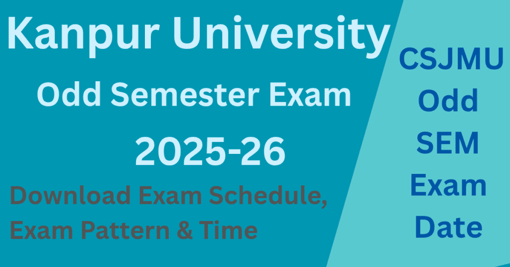 CSJMU Odd Semester Exam schedule