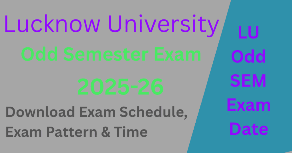 LU Odd Semester Exam Schedule